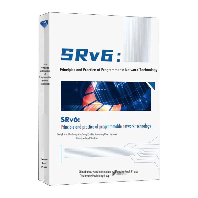SRv6: Principles and Practice of Programmable Network Technology