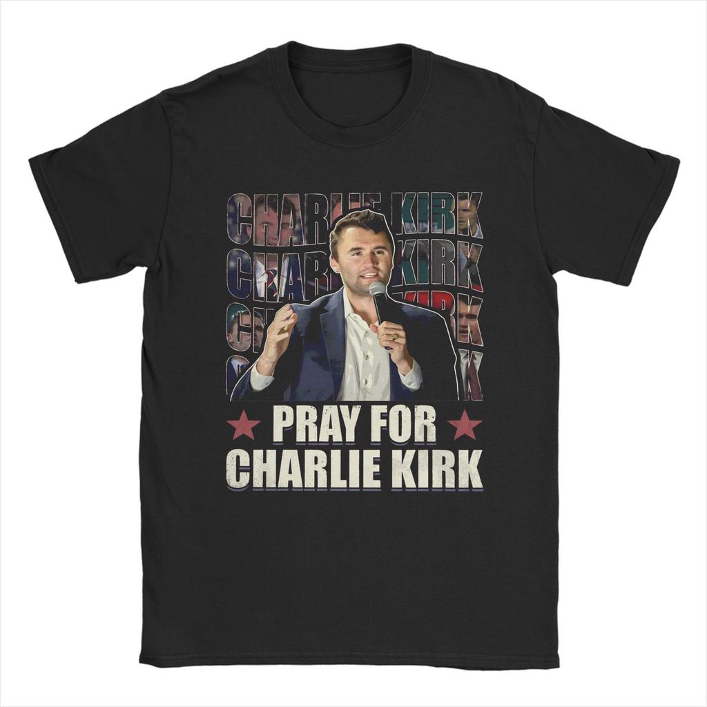 Pray for Charlie Kirk Charlie Kirk 2025 TShirt for Men Novelty Cotton Tees O Neck Short Sleeve T Shirt Birthday Present Clothes