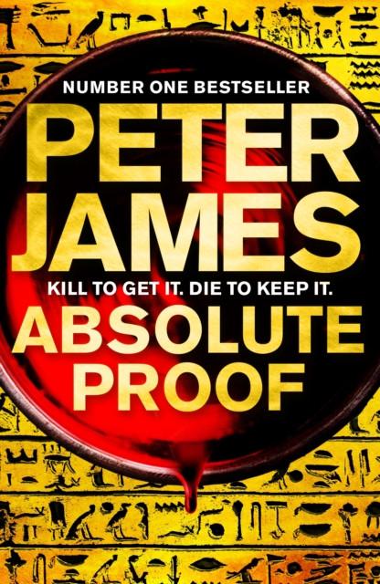Absolute Proof by Peter James Hardback Book 9780230772182