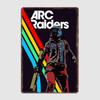 Poster Gioco Arc Raiders Segno Vintage Garage Camera da Letto Personalizzata Decorazione Murale Stanza Poster Decorativi per la Casa Poster Metallico Decorazione Interna