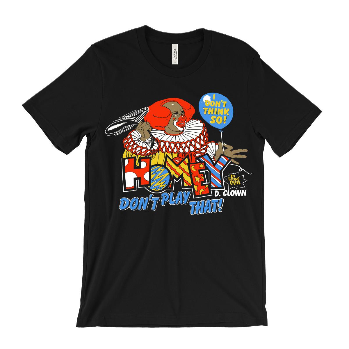 

26 In Living Color Homey d. Clown T Shirt - 90 s sitcom tv television vntg rap tee Unisex T-Shirt XXXXL