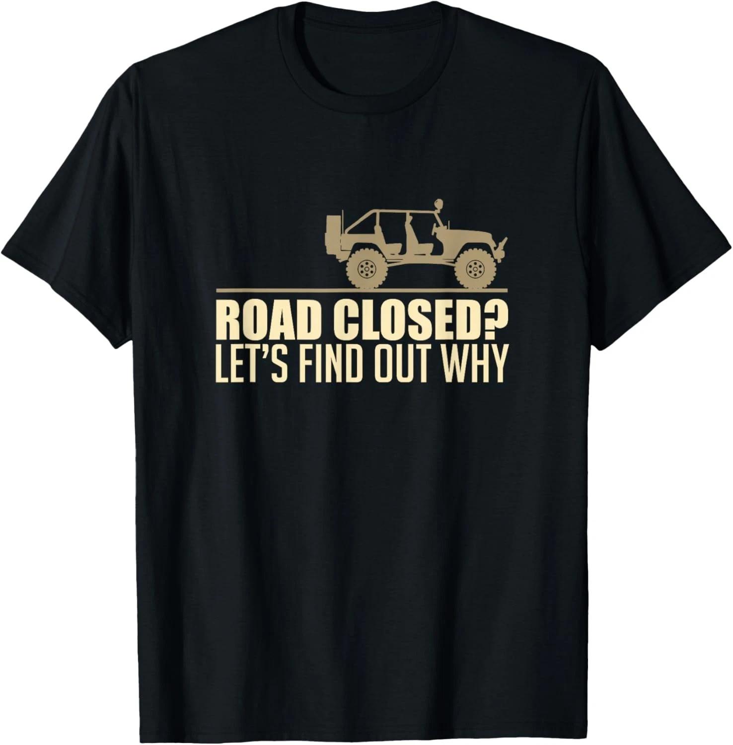 Off Road Funny SUV Off-Roading Dirt Race Funny Gift Unisex T-Shirt L