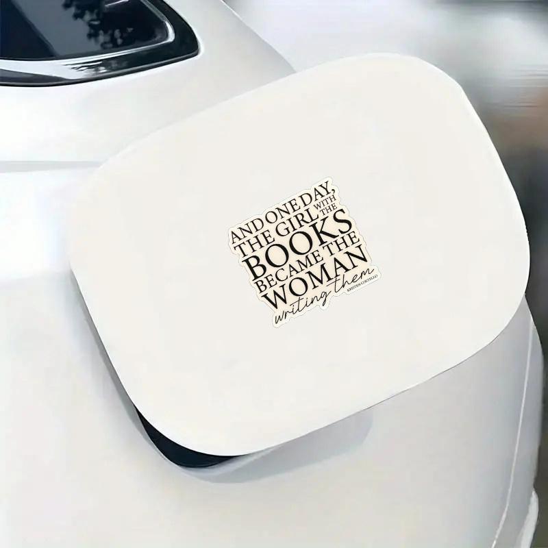The Girl With the Books Became the Woman Writing Them Sticker Gifts for Authors and Writers Durable for Laptop, Car, Luggage, Skateboard