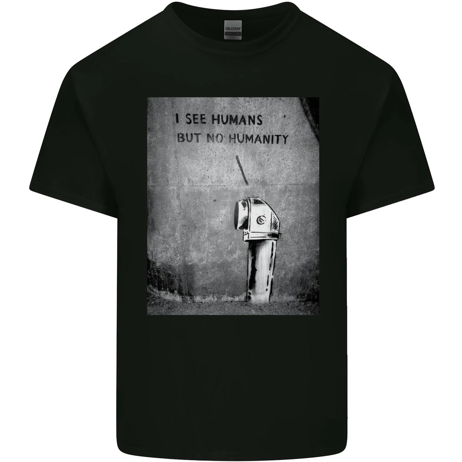 

I See Humans but No Humanity Banksy Art Kids T-Shirt Childrens S