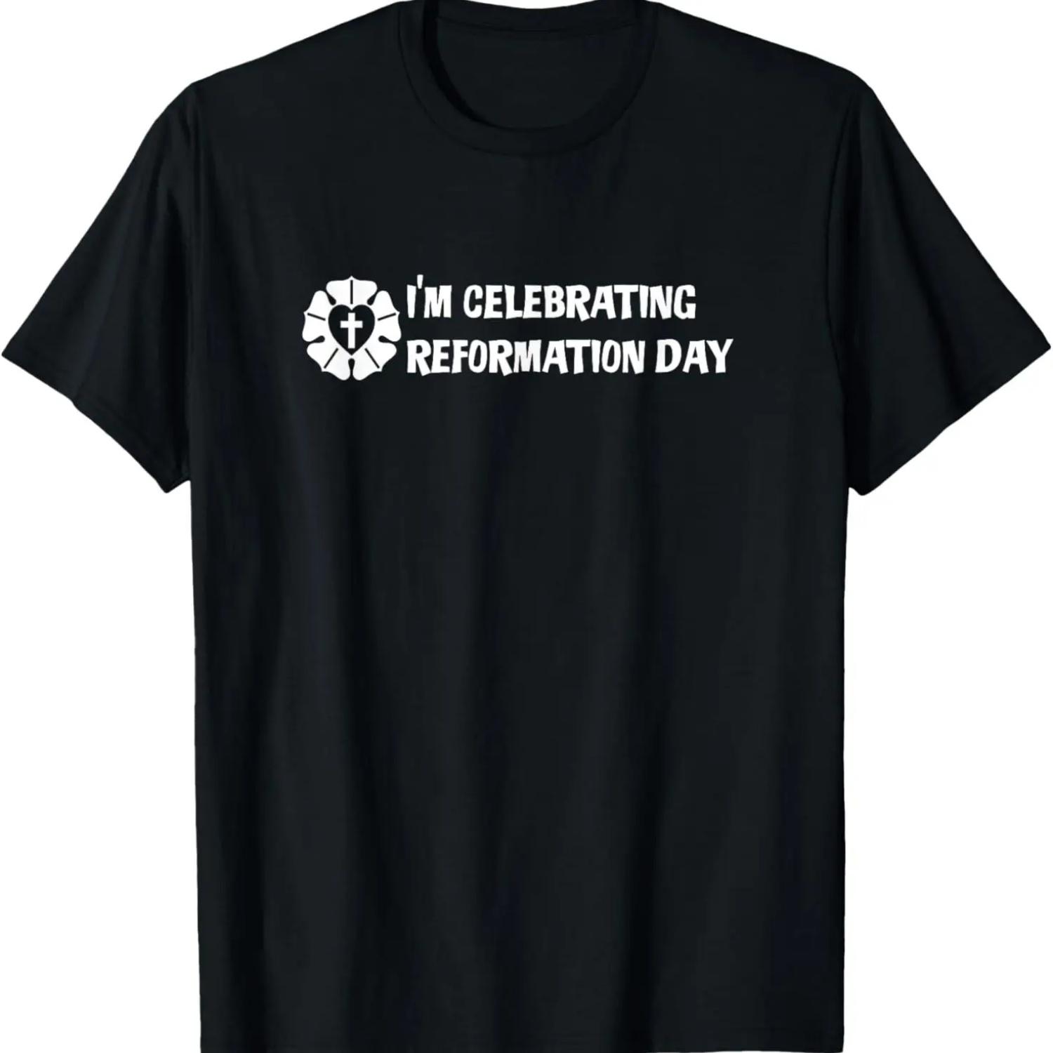 

I m Celebrating Reformation Day Shirt with Luther Rose T-Shirt XXXXXL чорний