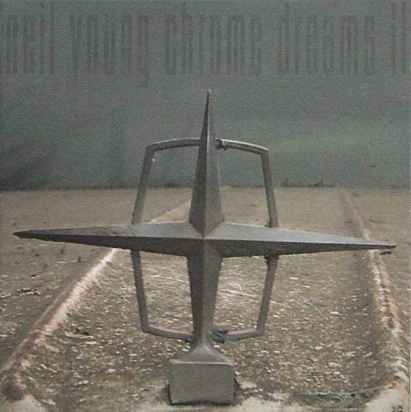 

CD NEIL YOUNG Chrome Dreams II 2311932 Reprise Record 2007 Canada Rock Used