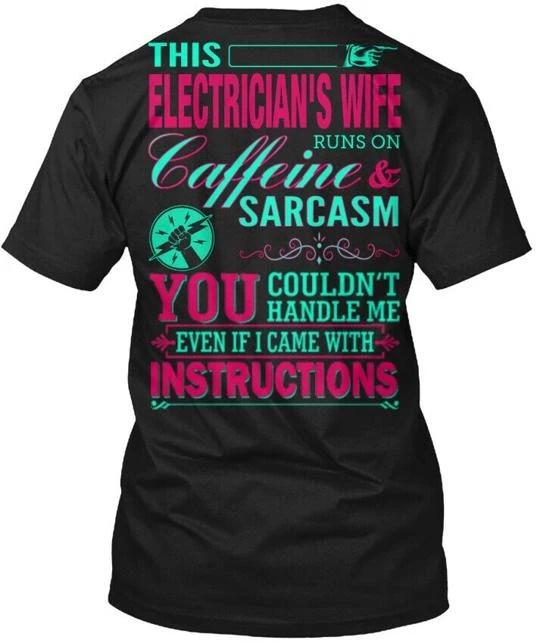 Жена Электрика Ты Не Можешь Футболка Сделано в США Размер от S до 5XL M