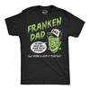 Funny Unisex T-shirts Franken Dad Sarcastic Halloween Tee For