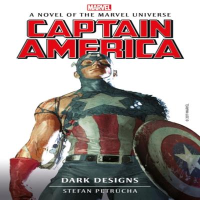 Marvel Novels  Captain America Dark Designs by Stefan Petrucha Paperback Book 9781789093483