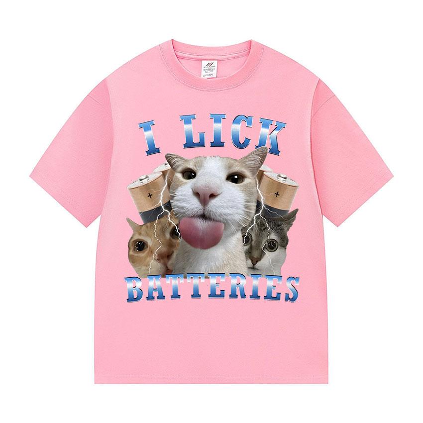I Lick Batteries Funny Cat Meme Tshirt Men's Women Kawaii Cat Lover Gifts T-shirt Summer O-Neck High Quality 100% Cotton T-shirt