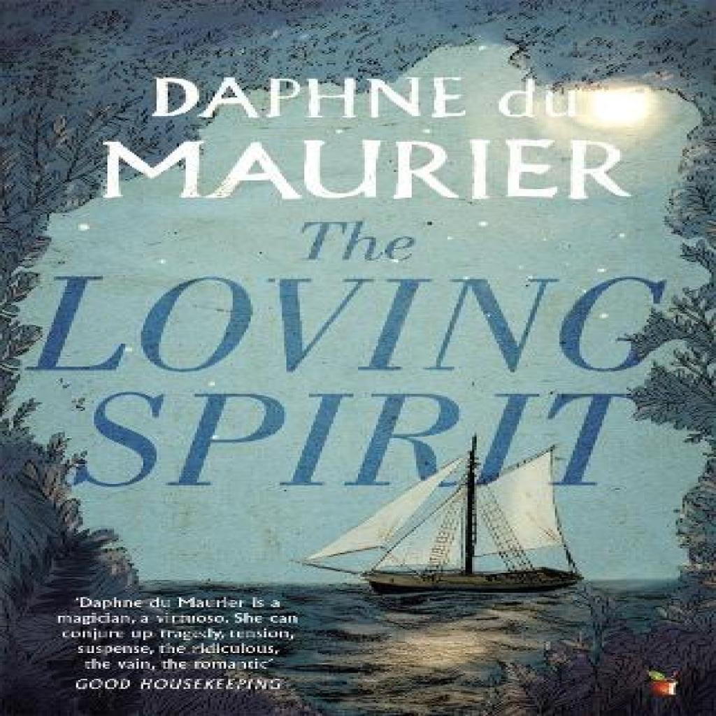 The Loving Spirit by Daphne Du Maurier Paperback Book 9781844080939