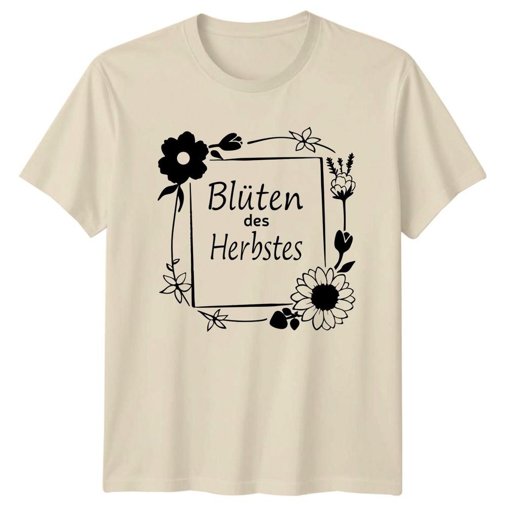 Blten Des Herbstes Unisexs TShirt Autumn Floral Nature Birthday Gift For Her