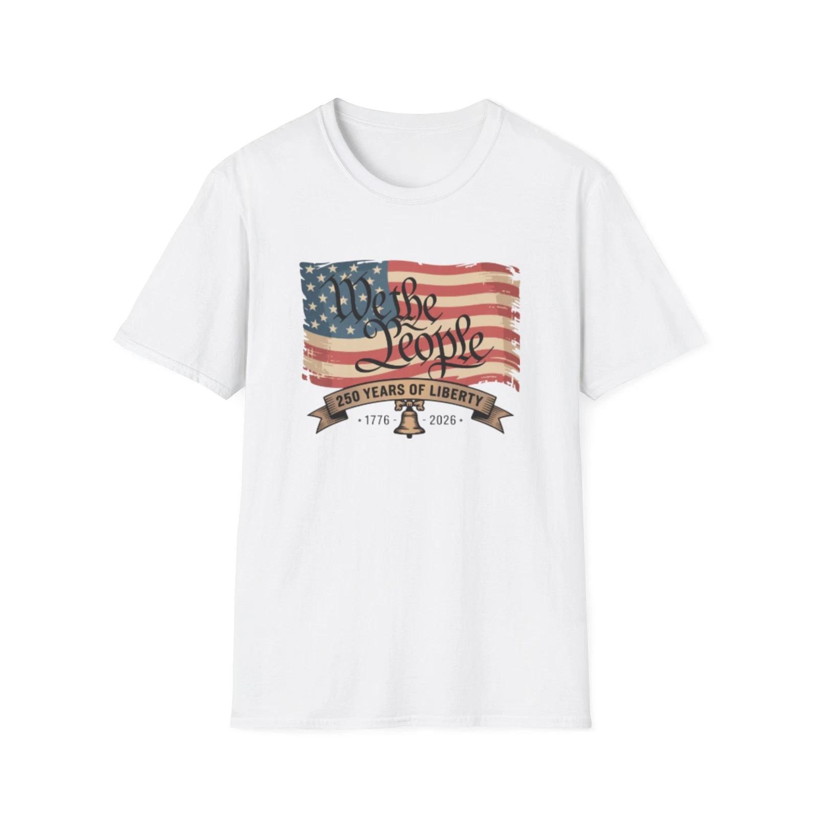 We the People American Flag Fourth of July T-Shirt | 250 Years of Liberty 4XL