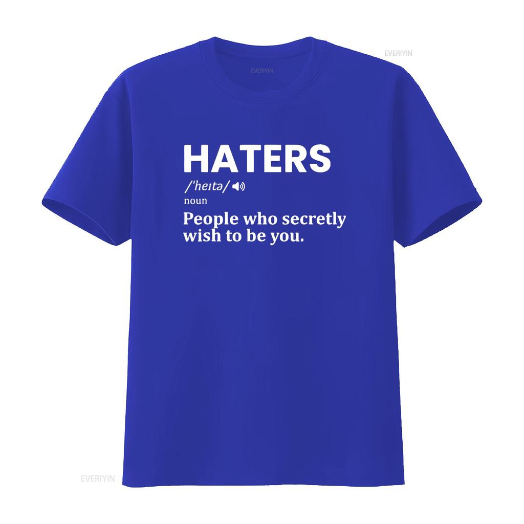 Mens Haters definition Funny Motivation Success Sayings T Shirt Black vintage Washed designer clothes Stretched Stylish Unisex