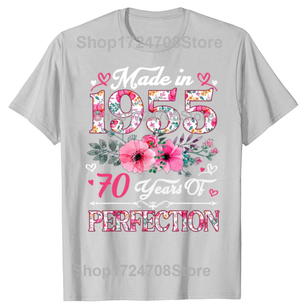 Funny 70 Year Old Made In 1955 Floral 70th Birthday T-shirts Men Fashion Casual Tshirt 100% Cotton Loose Oversized T Shirt