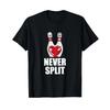 Never Split Bowling Pins Valentines Day Couples Matching T Shirt Vintage Fashion Slightly Versatile Breathable Homme
