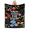 Floral Printed Blanket with  Grow With The Flow  Quote, Black Background Blanket, Suitable for Use In the Bedroom, Living Room, On the Sofa