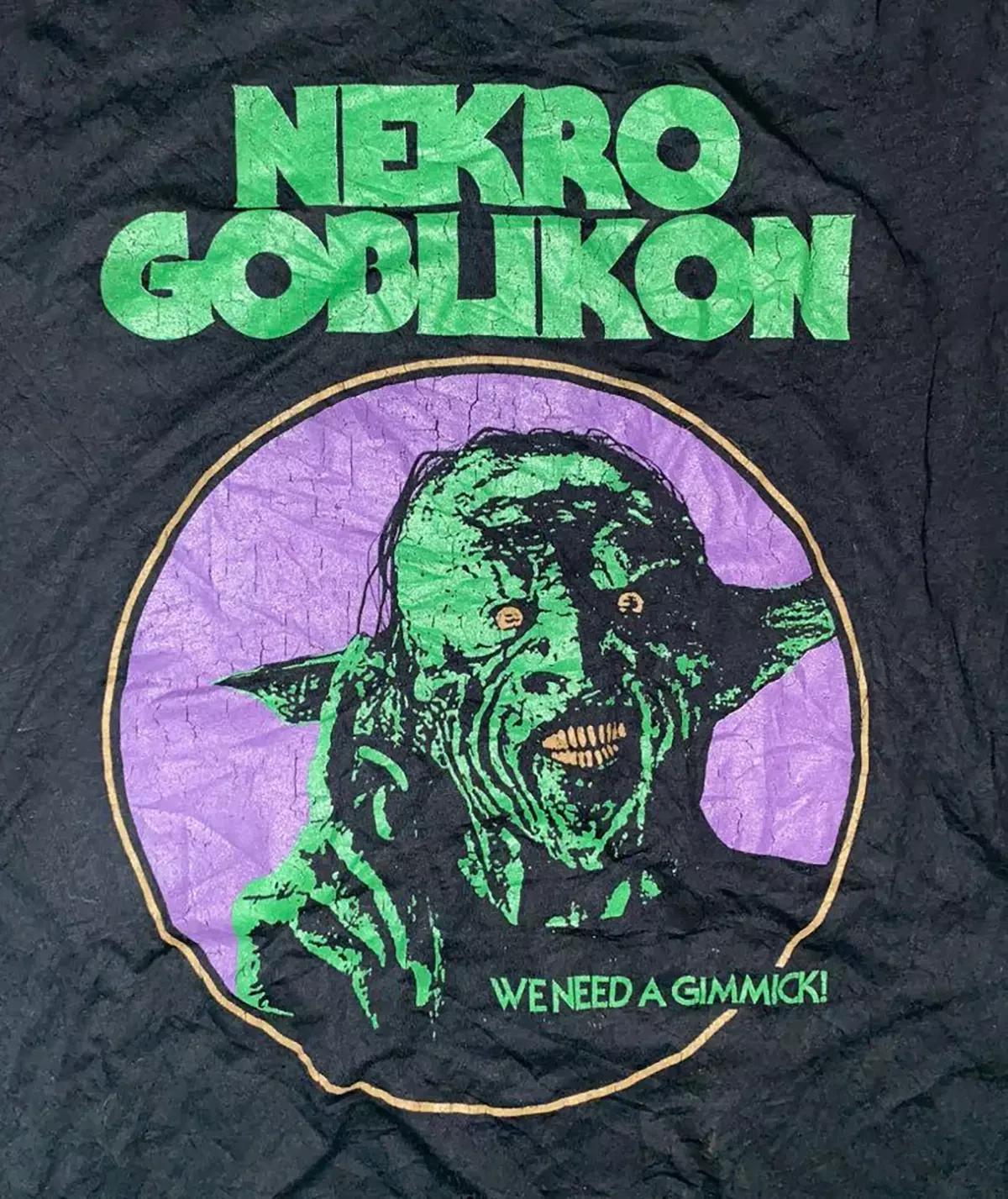 Nekrogoblikon Band We Need A Gimmick T Shirt Full Size S-5XL XXL