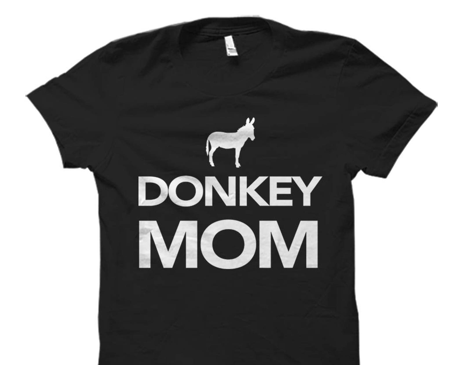 Donkey Owner Shirt for Donkey Owner Gift Donkey Mom Shirt Donkey Lover Shirt Donkey Shirts Donkeys Shirt Donkey Gifts Donkey Farmer #OS653 3XL
