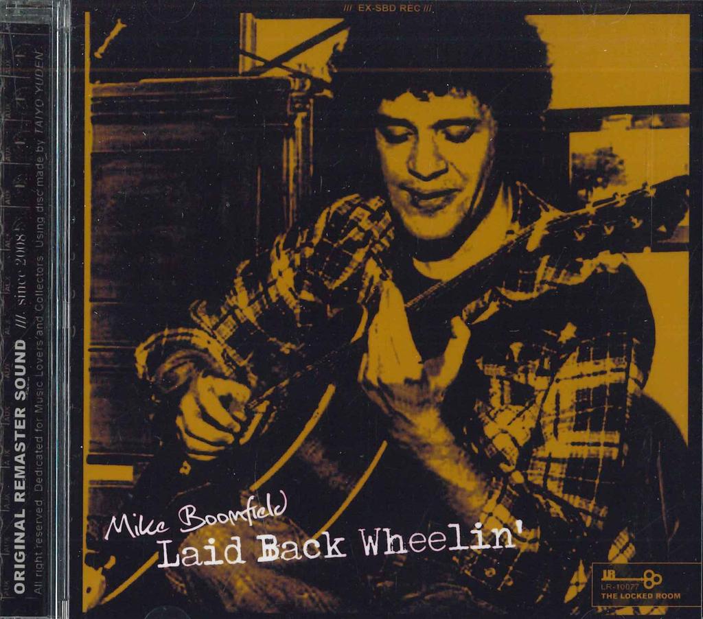 CD MIKE BLOOMFIELD - Laid Back Wheelin LR10077 NOT ON LABEL Non Japan Rock Used