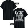 Official Staff Job (Back Printed) Event Photographer T-Shirt