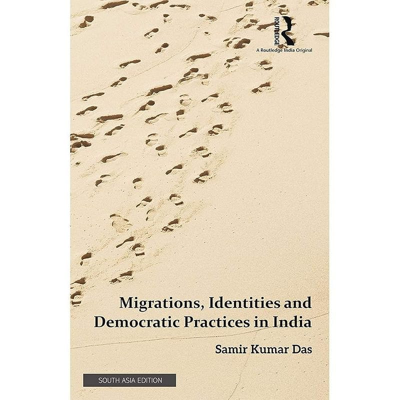 Migrations, Identities and Democratic Practices In India