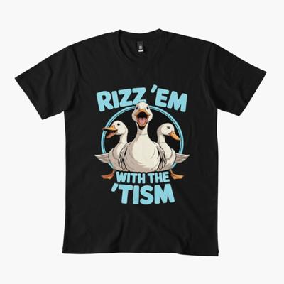Duck Rizz Em With The Tism T-shirt For Men Women 100% Cotton T Shirts Short Sleeve Tops 1112-4
