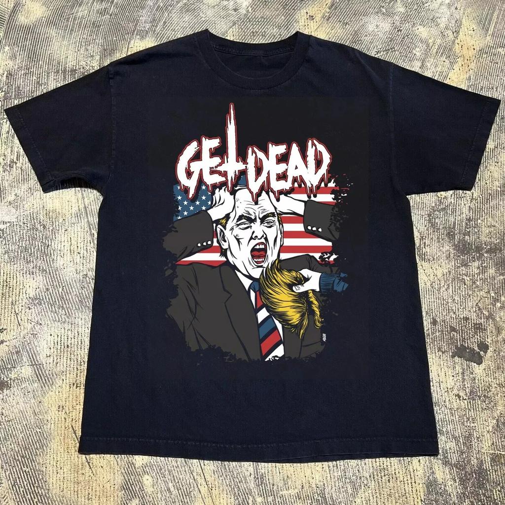 Get Dead T-shirt Cotton For men Women All Size S-4XL ZL833