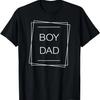 Father of Boys, Proud New Boy Dad T-Shirt