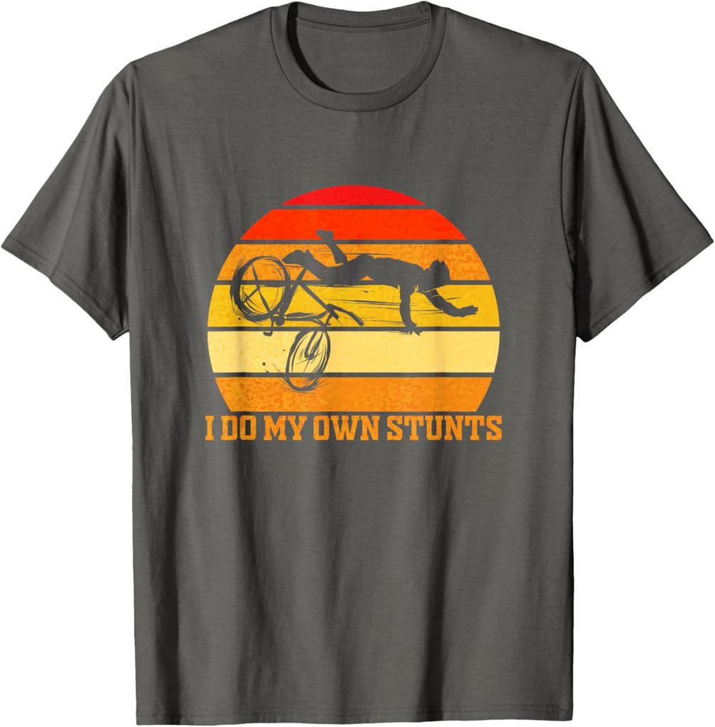 Cycling Lover Cycle Funny Bicycle Vintage I Do My Own Stunts TShirt Vintage Retro Cycling TShirt Breathable Cotton