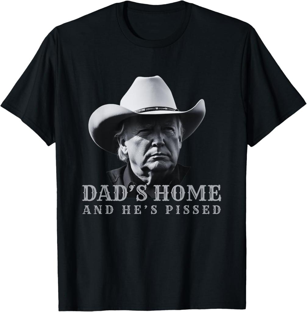 New Dad's Home And He's Pissed Dark Maga Trump Unisex T-Shirt