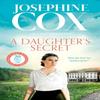 A Daughters Secret by Josephine Cox Paperback Book 9780008128708