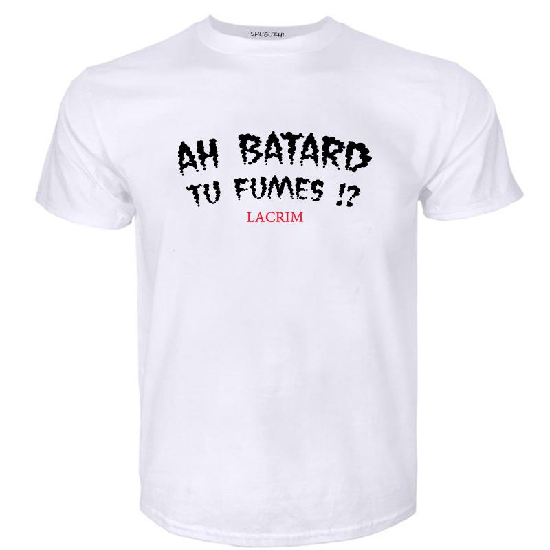 

mens t-shirts cotton teeshirt Ah Batard Tu Fumes Lacrim T-Shirt vintage t shirt funny t shirts Anime t-shirt T-shirt men 4XL