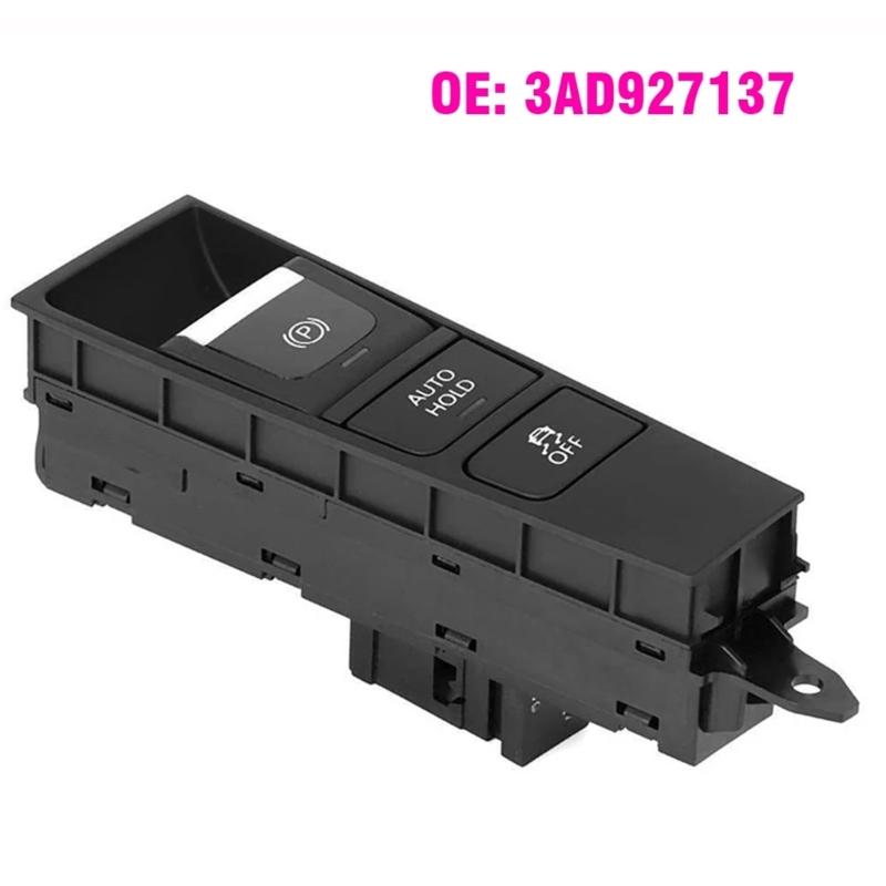 Suitable for B7 3AD927137 3AB927137 2012-2018 Electronic Automatic Hand Brake Button Parking Brake Assist Control Switch