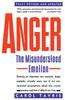 The Anger: The Misunderstood Emotion Book