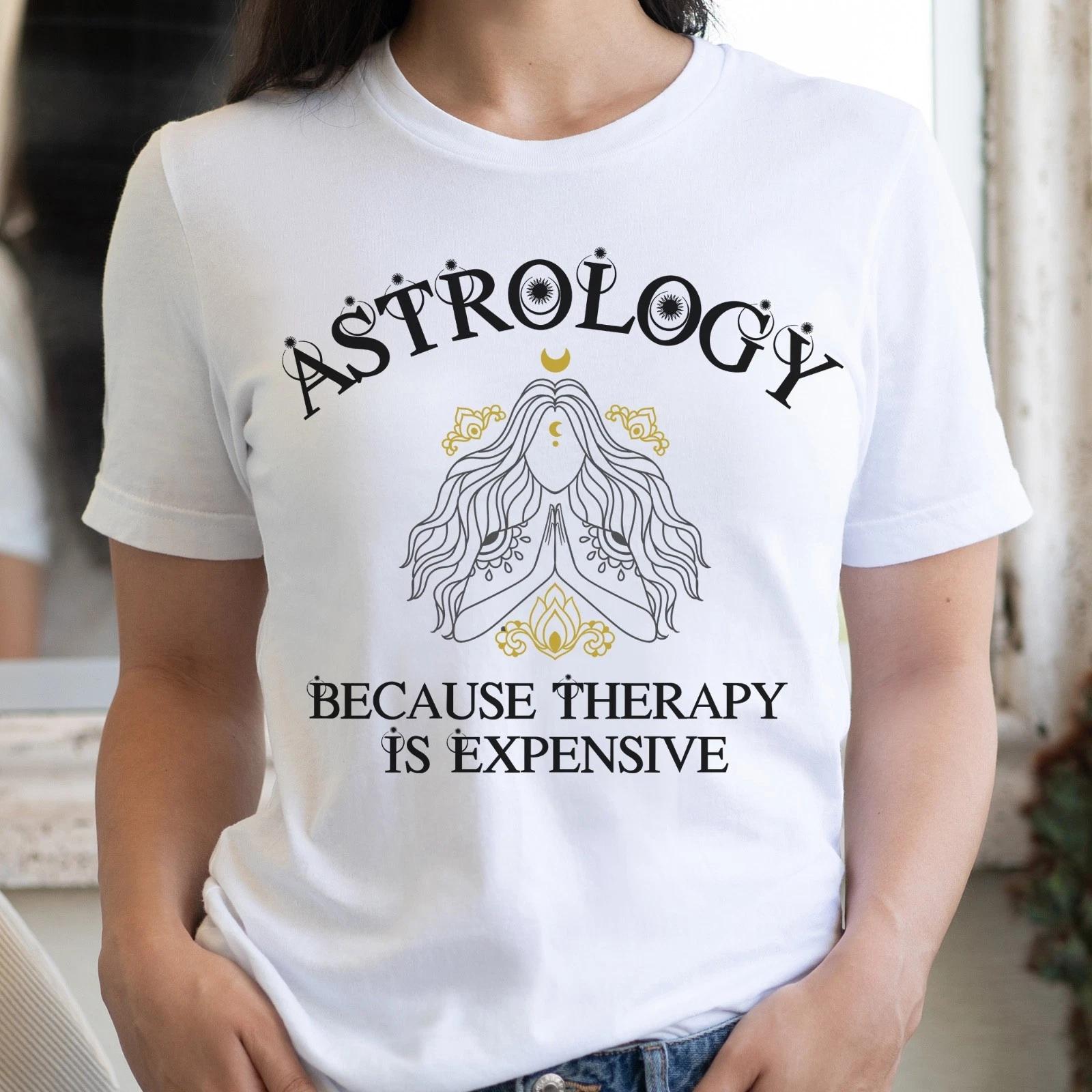 Astrology Lover Zodiac Tee, Funny Horoscope T-Shirt, Astrology Fans Shirt S