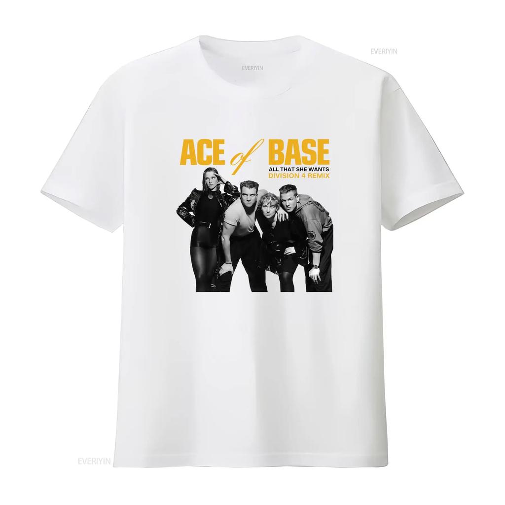 New Ace Of Base Band All That She Wants Division 4 Remix Cotton White S 5Xl T Shirt Mm187 Vintage Washed Slightly Breathable