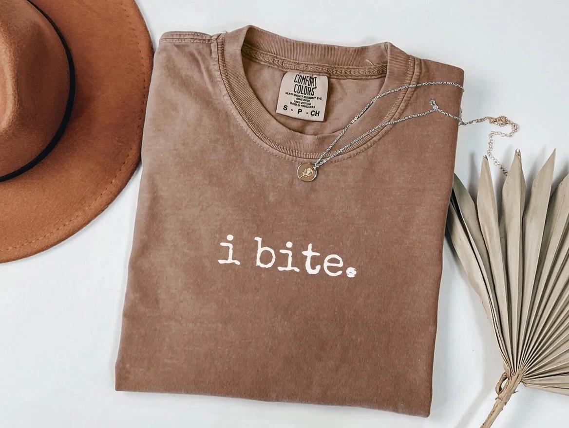 I Bite Shirt Sarcastic Humor TShirt Funny Shirt For Her Dark Humor Sweatshirt Fu 2XL