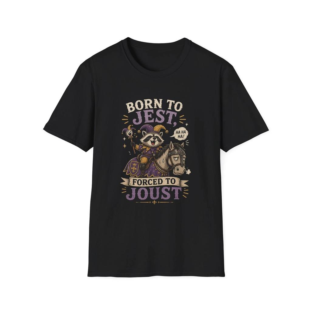 Born To Jest Forced To Joust Funny Medieval Raccoon Tee