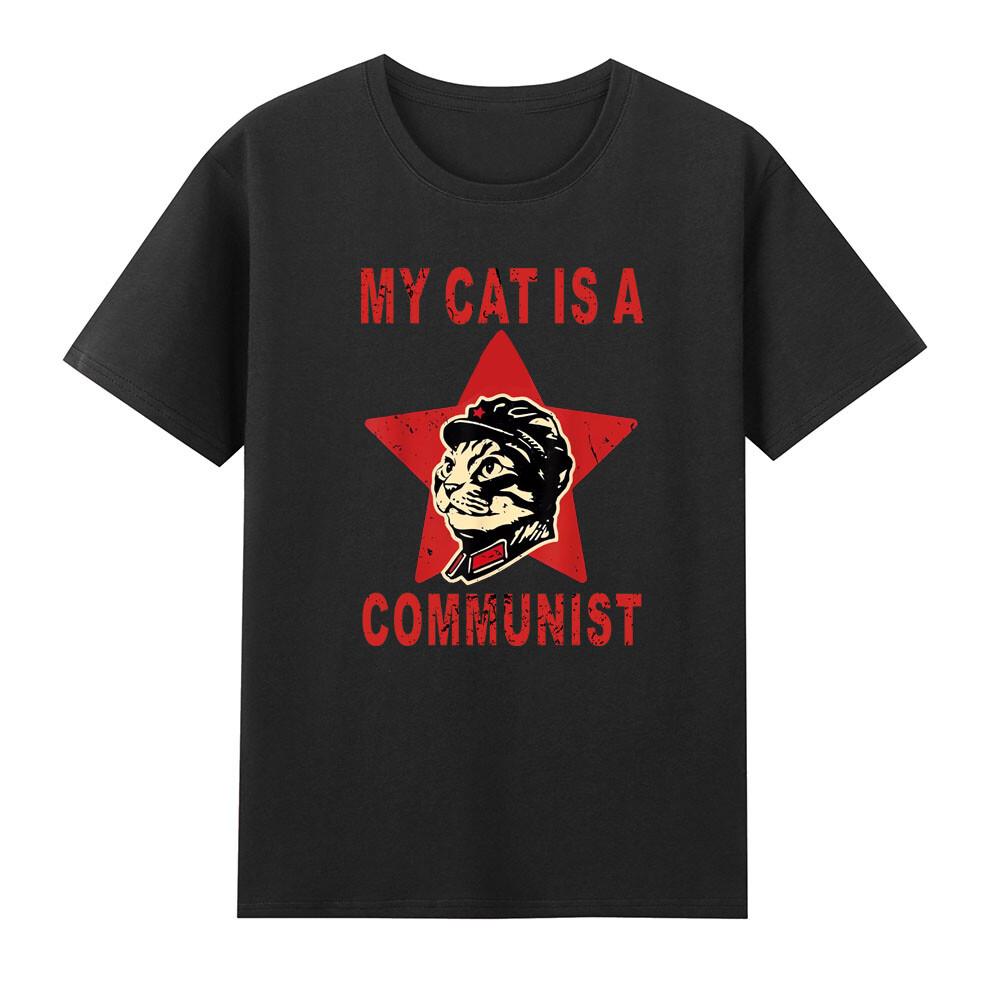 My Cat Is A Communist Funny Cat Graphic Humor Quote Vintage Unisexs Black Tshirt S