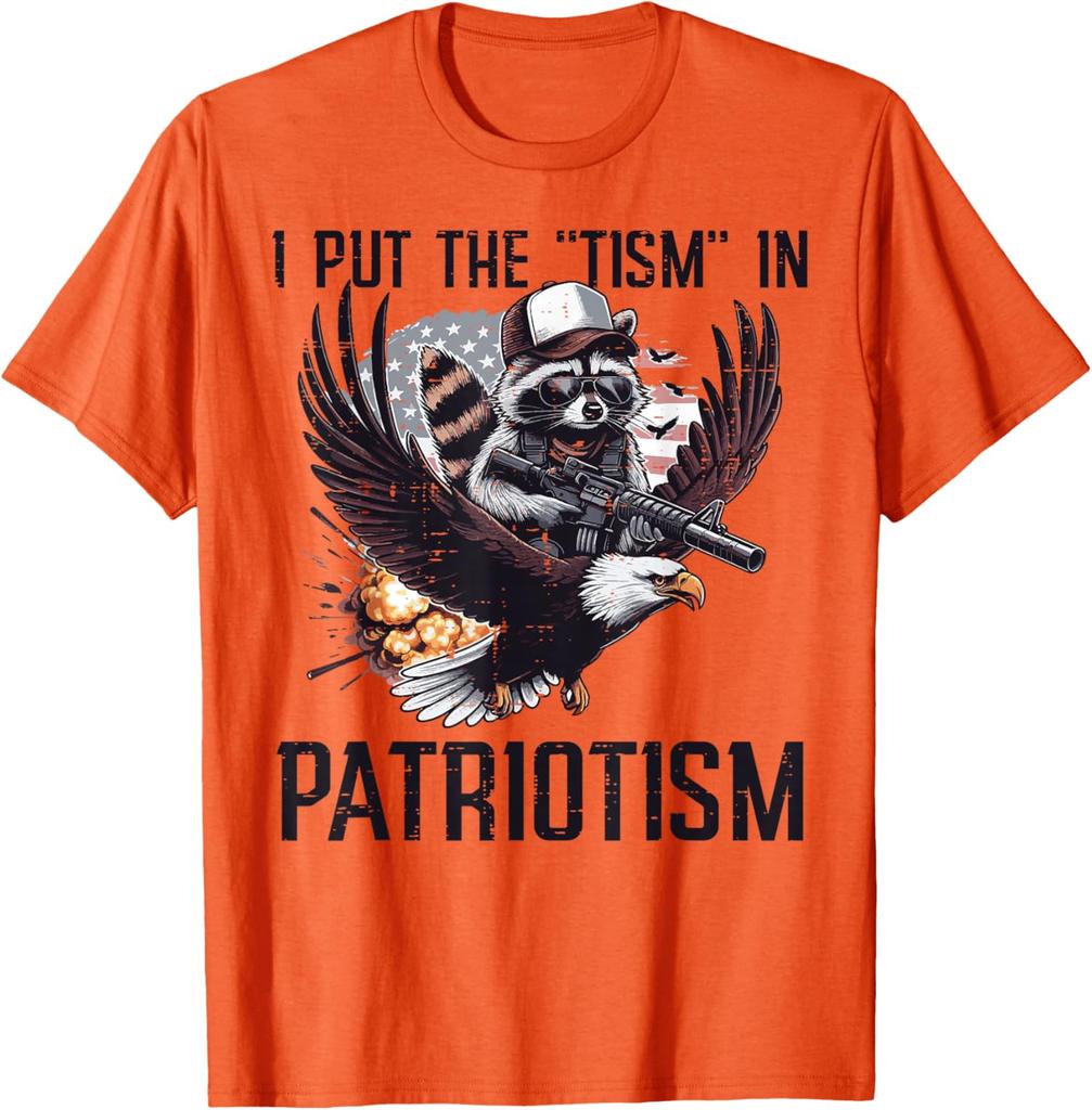 Raccoon Eagle I Put Tism in Patriotism Graphic TShirt Casual Short Sleeve Men Cotton Tee