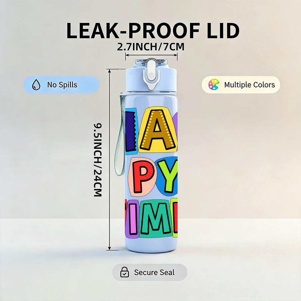 1PC Happy Py Times Letter Art 750ml Color Plastic Sports Water Bottle Leakproof Flip Straw Lid Suitable for Sports Office Home Use