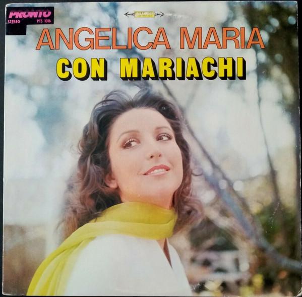 

LP Record ANGELICA MARIA Con Mariachi PTS1016 PRONTO 1976 US Latin Used