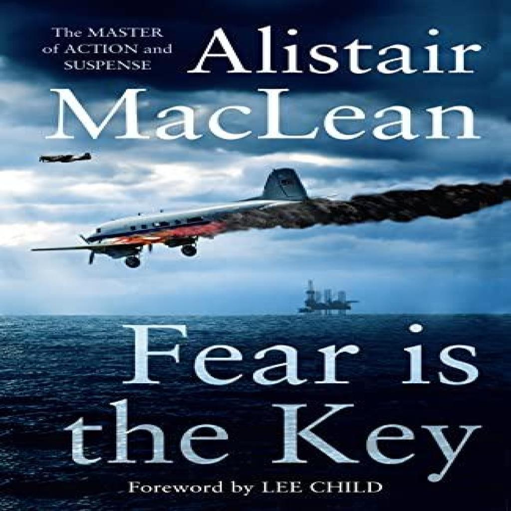 Fear is the Key by Alistair MacLean Paperback Book 9780008337421