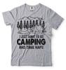 Camping Shirt I Just Want To Go Camping And Take Naps Shirt Funny Camping Shirt