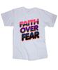 Faith Over Fear White T-shirt Religious Christian Jesus God Sayings Shirt