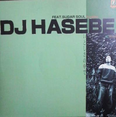 12 inç Plak DJ HASEBE SUGAR SOUL Itoshisa No Nakade FLV2004 FLAVA 1998 Japonya Japonca Kulüp Dansı Kullanılmış