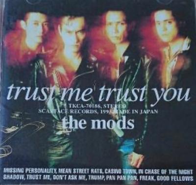 CD MODS - TRUST ME TRUST YOU  TKCA70186 Scarface Record 1993 Japan Rock Used