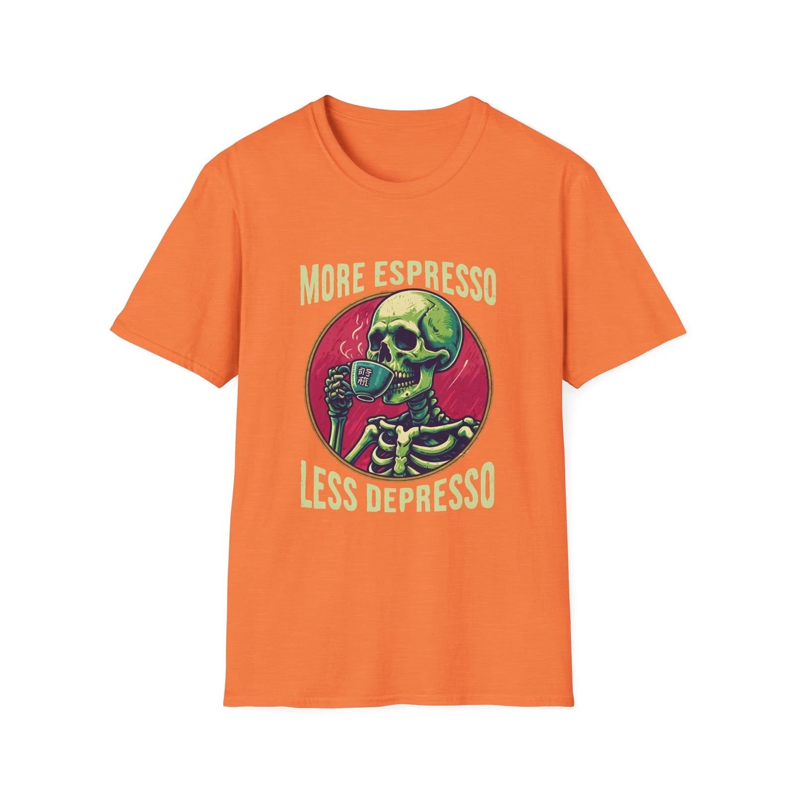 Skeleton Drinking Espresso More Espresso Less Depresso Unisex Coffee Lovers Tee M