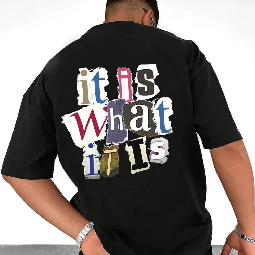 It Is What Letter Graphic Men T Shirt Summer  Fashion Oversized Clothes Casual Hip Hop Tops Loose Soft T-Shirt in 2024